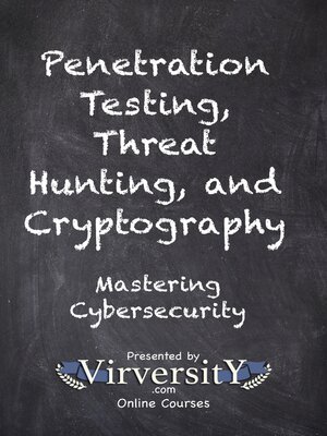 cover image of Penetration Testing, Threat Hunting, and Cryptography